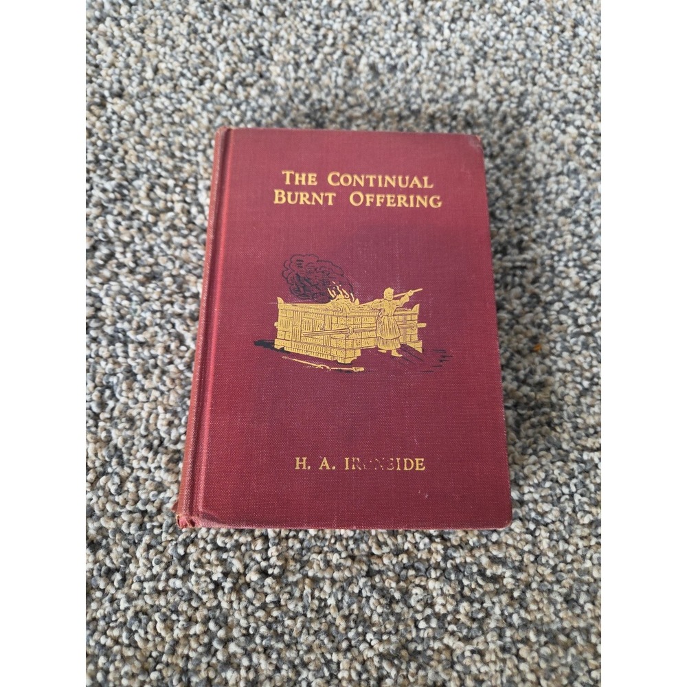 1944 The Continual Burnt‎ Offering Daily Meditations Reflections 24 Hrs a Day